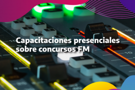 Imágen de Talleres de asesoramiento para Concurso Pblico Simplificado de licencias de FM
