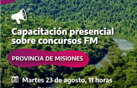 Imágen de CAPACITACIN PRESENCIAL SOBRE CONCURSOS FM EN MISIONES