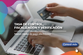 Imágen de Nuevo medio de pago electrnico para la tasa de control, fiscalizacin y verificacin