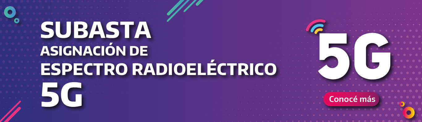 SUBASTA ASIGNACIN DE ESPECTRO RADIOELCTRICO 5G